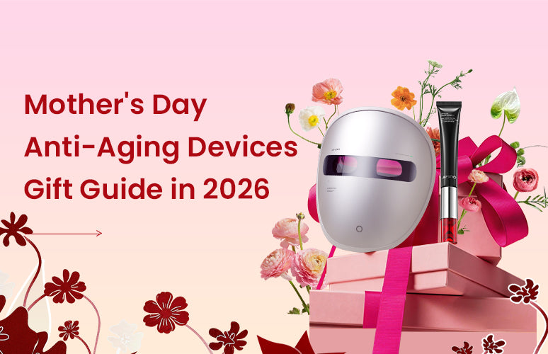 Mother's Day Anti-Aging Devices Gift Guide in 2026