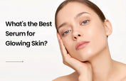 The Ultimate Guide to the Best Serums for Glowing Skin