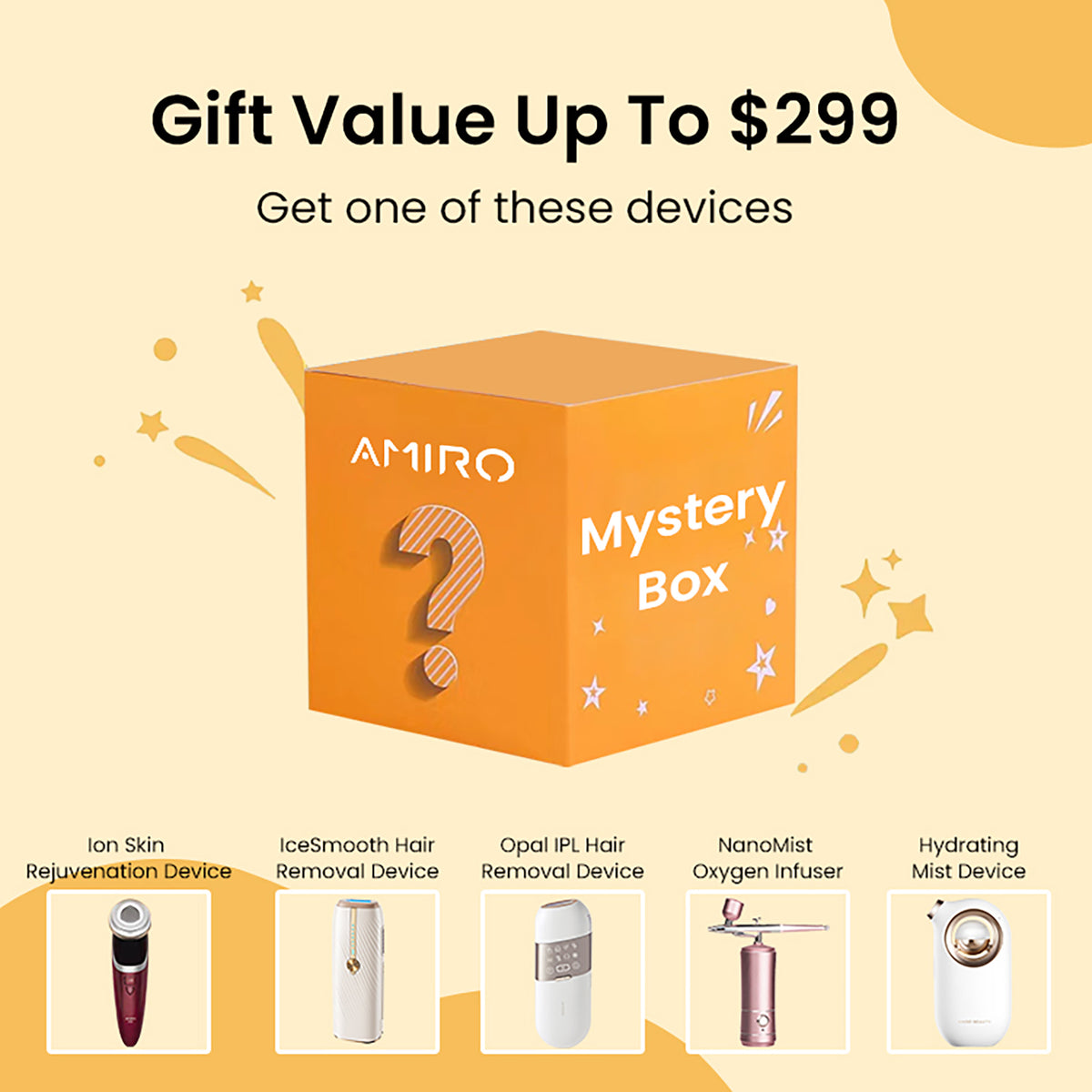 BOGO Mystery Box - Free Luxury Beauty Tech Gift (Up to $199 Value)